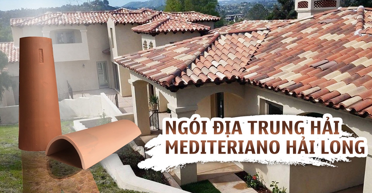 ngói Địa Trung Hải chính hãng