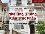 Nhà ống kiểu Pháp 3 tầng đẹp Đẳng cấp sang trọng 